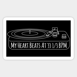 My heart beats at 33 1/3 rpm, Record Collecting, Vinyl Magnet